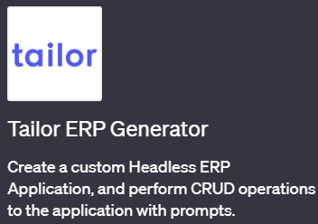 ChatGPTでERPアプリケーションを生成できるプラグイン「Tailor ERP Generator(テイラーERPジェネレーター)」の使い方