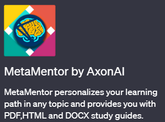 「MetaMentor by AxonAI(メタメンター バイ アクソンエーアイ)」ChatGPTでパーソナライズされた学習プランを作成できるプラグイン