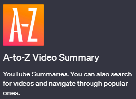 ChatGPTで動画の要約ができるプラグイン「A-to-Z Video Summary(エートゥーゼット ビデオ サマリー)」の使い方